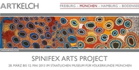 27.03. - 12.05.2013: PC SPINIFEX ARTS PROJECT (MÜNCHEN)